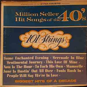 101 Strings - Million Seller Hit Songs Of The 40's download free