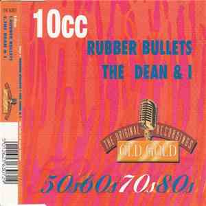 10cc - Rubber Bullets / The Dean & I download mp3 flac