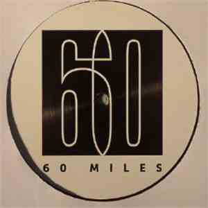 60 Miles - EP1 download free
