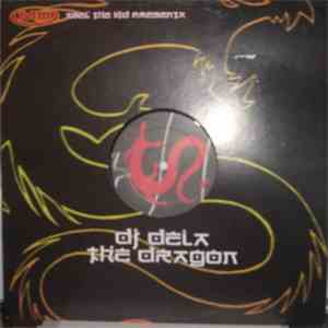 Abel The Kid Presenta DJ Dela - The Dragon download mp3 flac
