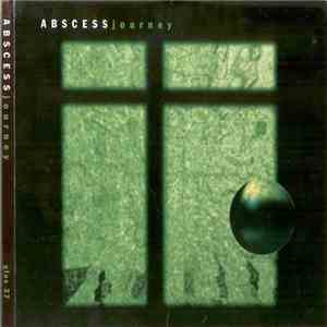 Abscess - Journey download mp3 flac