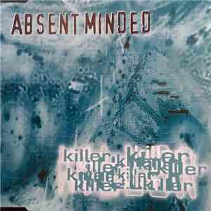 Absent Minded  - Killer download free