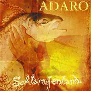 Adaro - Schlaraffenland download mp3 flac Adaro - Schlaraffenland download free