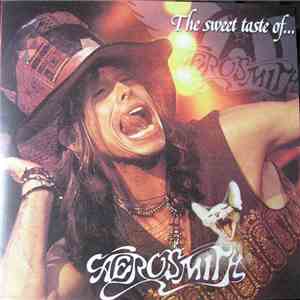Aerosmith - The Sweet Taste Of.... download mp3 flac