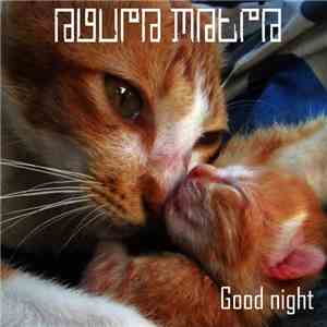 Agura Matra - Good Night download mp3 flac