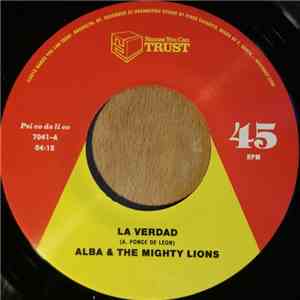 Alba & The Mighty Lions - La Verdad / Esperando download free