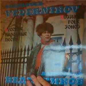 Alexander Vedernikov - Russian Folk Songs download mp3 flac