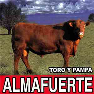 Almafuerte - Toro Y Pampa download free