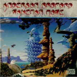 Anderson Bruford Wakeman Howe - Anderson, Bruford Wakeman Howe download mp3 flac