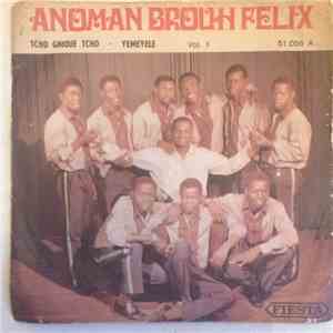 Anoman Brouh Felix - Tcho Gnique Tcho / Yemeleye download mp3 flac