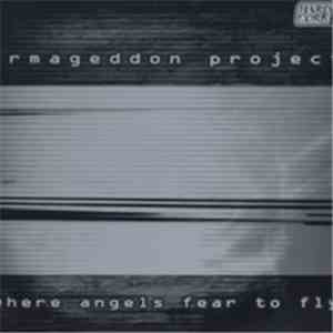 Armageddon Project - Where Angels Fear To Fly download mp3 flac