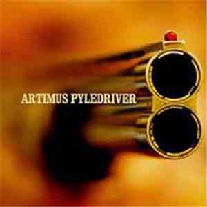 Artimus Pyledriver - Artimus Pyledriver download free