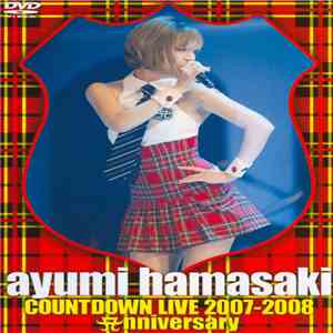 Ayumi Hamasaki - Countdown Live 2007-2008 Anniversary download mp3 flac