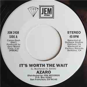 Azaro - It's Worth The Wait download free