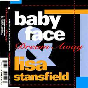 Babyface & Lisa Stansfield - Dream Away download free