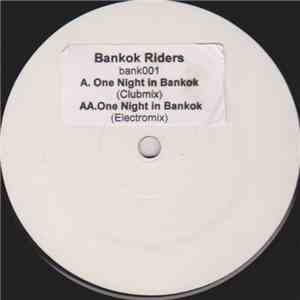 Bankok Riders - One Night In Bankok download mp3 flac
