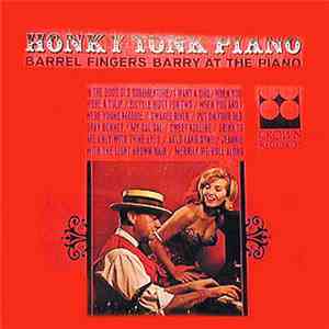 Barrel Fingers Barry - Honky Tonk Piano download free