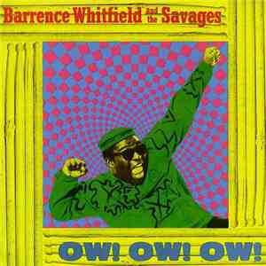 Barrence Whitfield And The Savages - Ow! Ow! Ow! download free