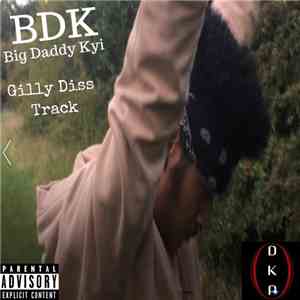BDK - Gilly Diss Track download free