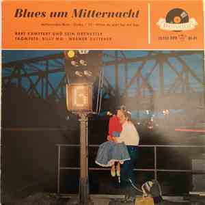 Bert Kaempfert Und Sein Orchester - Blues Um Mitternacht download free