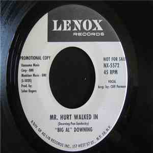 "Big Al" Downing - Mr. Hurt Walked In download free