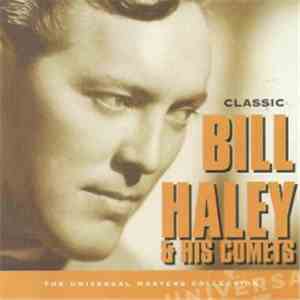 Bill Haley And His Comets - Classic download free