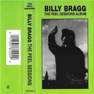 Billy Bragg - The Peel Sessions Album download mp3 flac