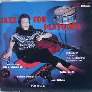 Billy Ver Planck Orchestra - Jazz For Playgirls download free