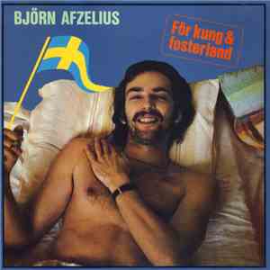 Björn Afzelius - För Kung & Fosterland download free