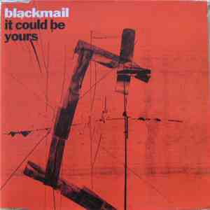 Blackmail  - It Could Be Yours download free