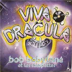 Bob Babylone Et Les Salopettes - Viva Dracula download mp3 flac