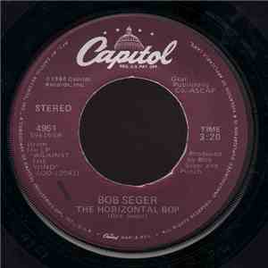 Bob Seger - The Horizontal Bop download mp3 flac