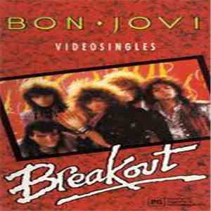Bon Jovi - Videosingles Breakout download free