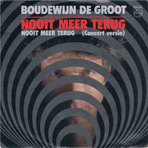 Boudewijn de Groot - Nooit Meer Terug download mp3 flac
