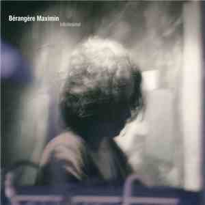 Bérangère Maximin - Infinitesimal download free Bérangère Maximin - Infinitesimal download mp3 flac