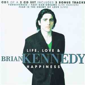 Brian Kennedy - Life, Love & Happiness download free