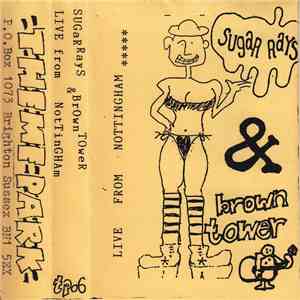 Brown Tower & Sugar Rays - Live From Nottingham download mp3 flac