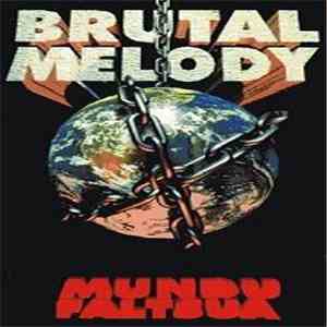 Brutal Melody - Mundu Faltsua download mp3 flac