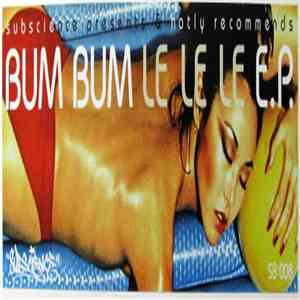 Bum Bum - Le Le Le E.P. download free
