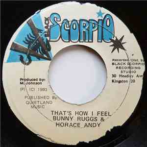 Bunny Ruggs, Horace Andy - That's How I Feel download free