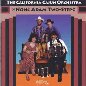 California Cajun Orchestra - Nonc Adam Two-Step download mp3 flac
