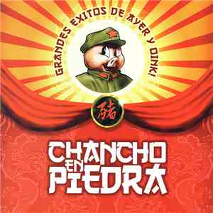 Chancho En Piedra - Grandes Exitos De Ayer Y Oink! download free