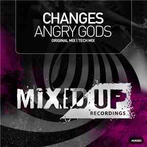 Changes  - Angry Gods download mp3 flac