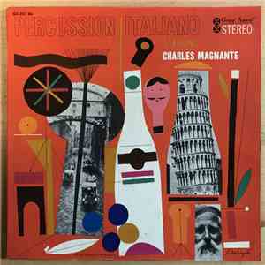 Charles Magnante - Percussion Italiano download mp3 flac
