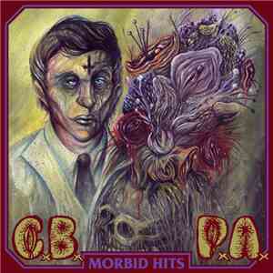 Child Bite & Phil Anselmo - Morbid Hits download free Child Bite & Phil Anselmo - Morbid Hits download mp3 flac