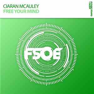 Ciaran McAuley - Free Your Mind download free