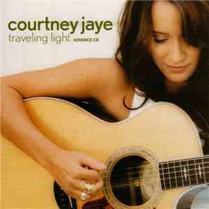 Courtney Jaye - Traveling Light download free Courtney Jaye - Traveling Light download mp3 flac