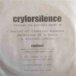 Cry For Silence - Through The Precious Words download free