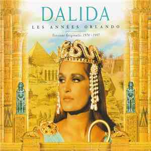 Dalida - Les Années Orlando - Versions Originales 1970-1997 download free