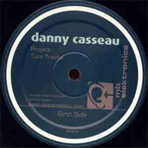 Danny Casseau - Project / Turn Tracks download mp3 flac